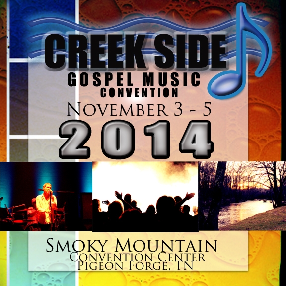 Creekside Gospel Music Convention 2014 Update Southern Gospel Music Radio