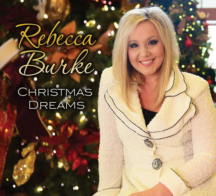 Christmas Dreams â€“ Rebecca Little Burke's First Solo CD