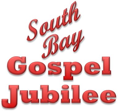 South Bay Gospel Jubilee Update