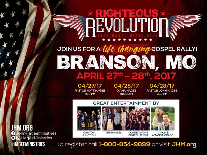 John Hagee Ministries Righteous Revolution Returns to Branson